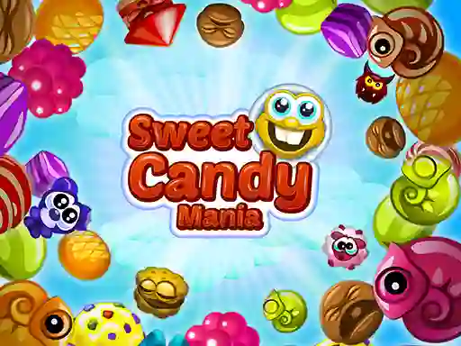 Trò chơi Sweet Candy Mania trực tuyến