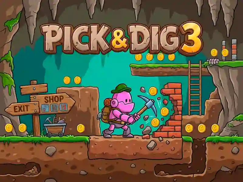 Trò chơi Pick & Dig 3 trực tuyến