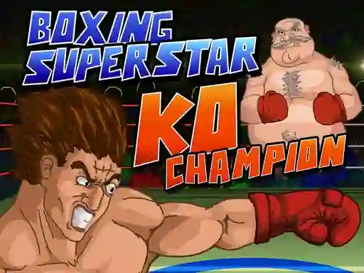 Trò chơi Boxing Superstars KO Champion trực tuyến