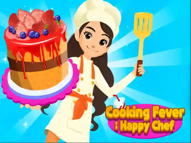 Trò chơi Cooking Fever: Happy Chef trực tuyến