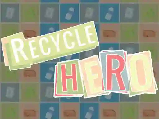 Trò chơi Recycle Hero trực tuyến