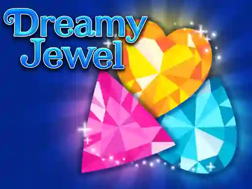 Trò chơi Dreamy Jewel trực tuyến