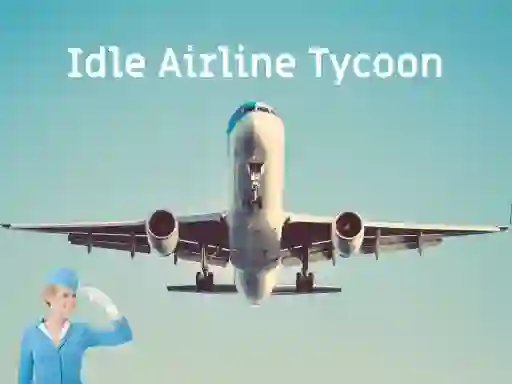 Trò chơi Idle Airline Tycoon trực tuyến