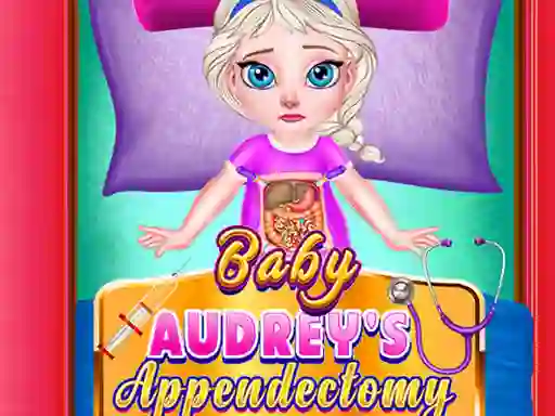 Trò chơi Baby Audrey Appendectomy trực tuyến