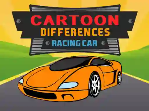 Trò chơi Cartoon Racing: Car Differences trực tuyến