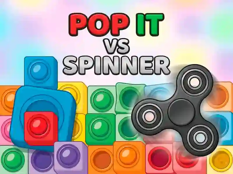 Trò chơi Pop It vs Spinner trực tuyến