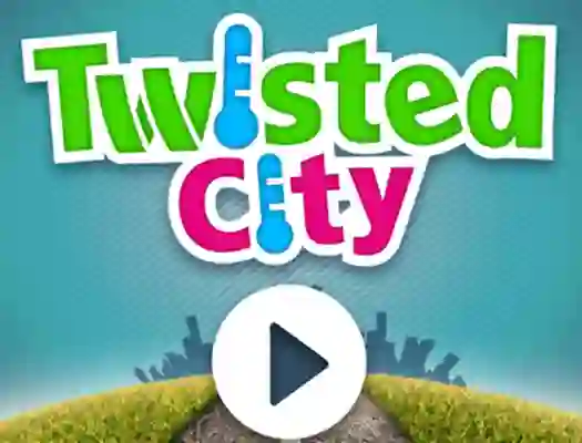 Trò chơi Twisted City trực tuyến