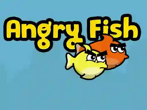 Trò chơi Angry Fish trực tuyến