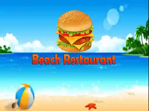 Trò chơi Beach Restaurant trực tuyến