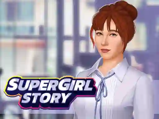 Trò chơi Super Girl Story trực tuyến