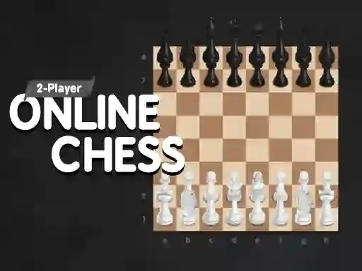 Trò chơi 2 Player Online Chess trực tuyến
