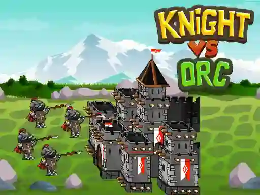 Trò chơi Knight Vs Orc trực tuyến