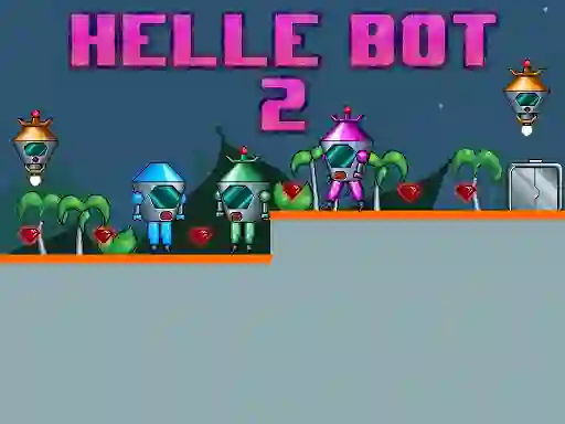 Trò chơi Helle Bot 2 trực tuyến