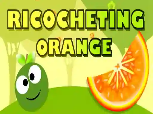 Trò chơi Ricocheting Orange trực tuyến