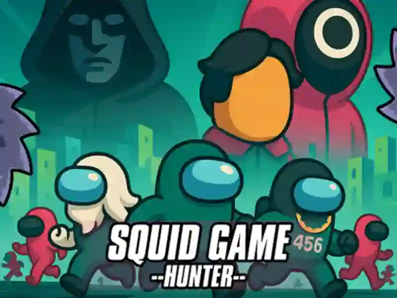 Trò chơi Squid Game Hunter trực tuyến