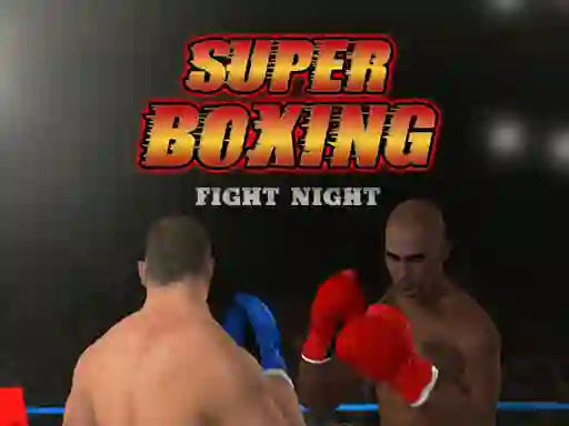 Trò chơi Super Boxing trực tuyến