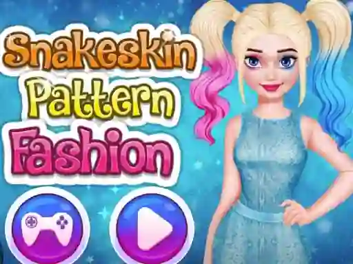 Trò chơi Snakeskin Pattern Fashion trực tuyến