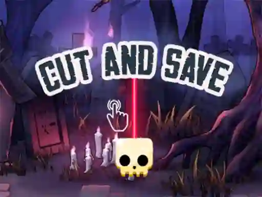 Trò chơi Cut and Save trực tuyến