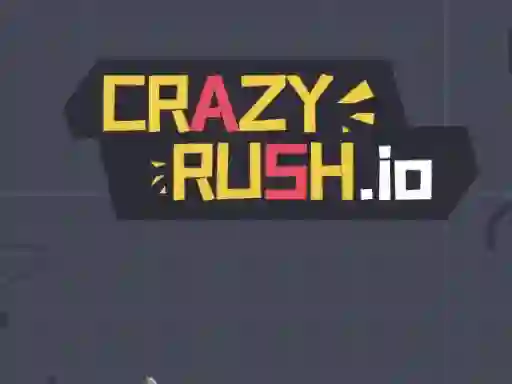 Trò chơi Crazy Rush.io trực tuyến