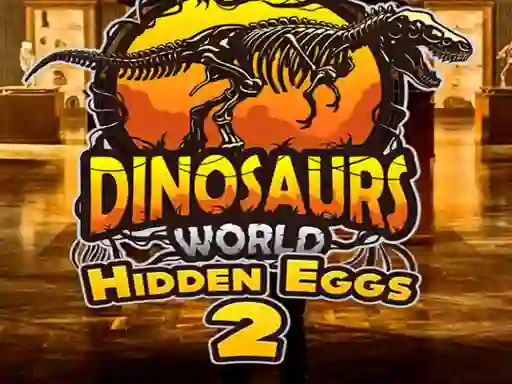 Trò chơi Dinosaurs World Hidden Eggs 2 trực tuyến