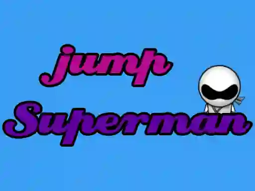 Trò chơi Superman jump trực tuyến