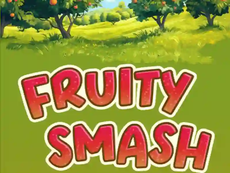Trò chơi Fruity Smash trực tuyến