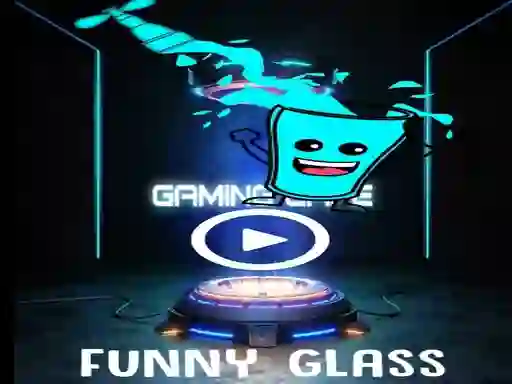 Trò chơi Funny Glass trực tuyến
