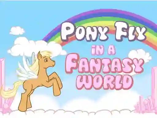 Trò chơi Pony fly in a fantasy world trực tuyến