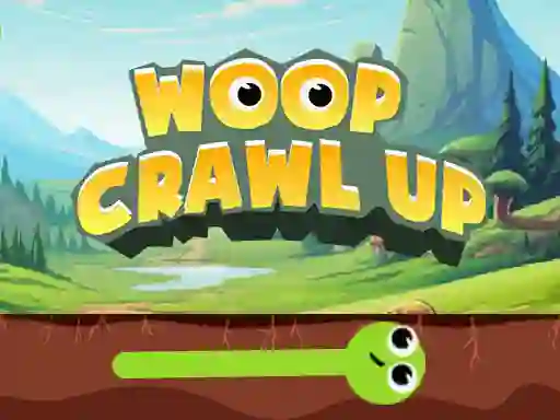 Trò chơi Woop Crawl Up trực tuyến