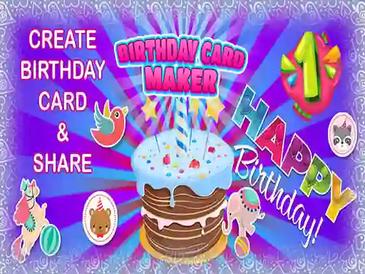 Trò chơi Birthday Card Maker trực tuyến