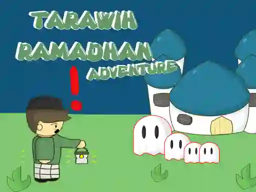 Trò chơi Tarawih Ramadhan Adventure trực tuyến