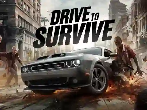 Trò chơi Drive To Survive trực tuyến