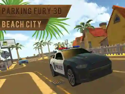 Trò chơi Parking Fury 3d: Beach City trực tuyến