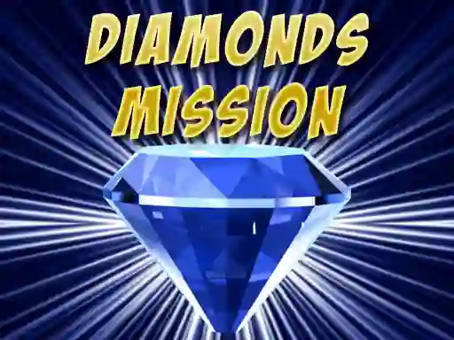 Trò chơi Diamonds Mission trực tuyến
