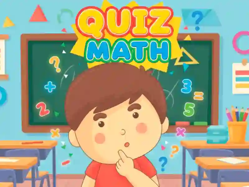 Trò chơi Quiz Math trực tuyến