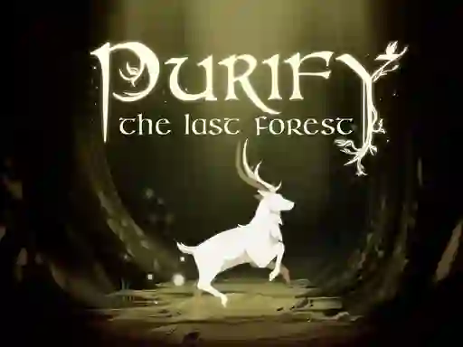 Trò chơi Purify the Last Forest trực tuyến