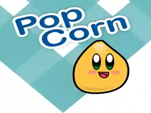 Trò chơi Pop Corn trực tuyến