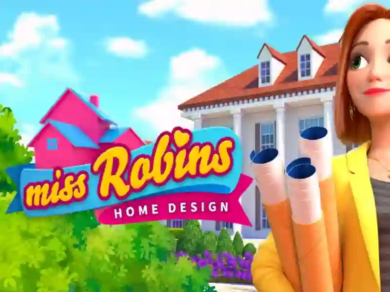 Trò chơi Miss Robins Home Design trực tuyến