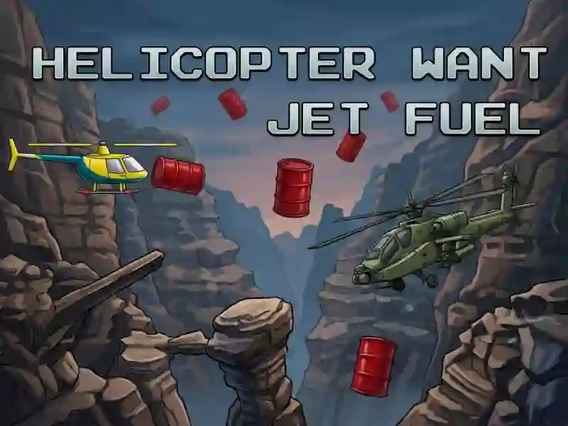 Trò chơi Helicopter Want Jet Fuel trực tuyến