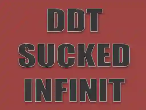 Trò chơi DDT Sucked Infinit trực tuyến