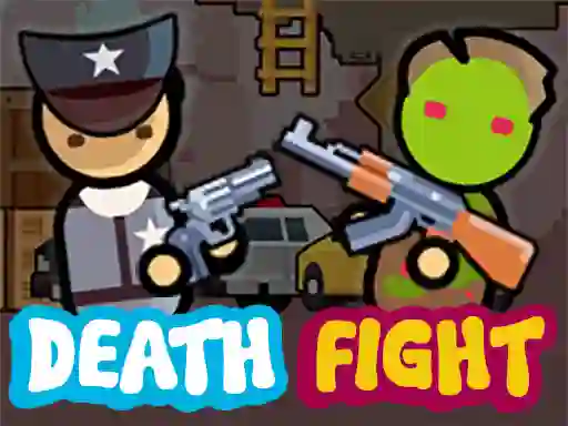 Trò chơi Death Fight trực tuyến
