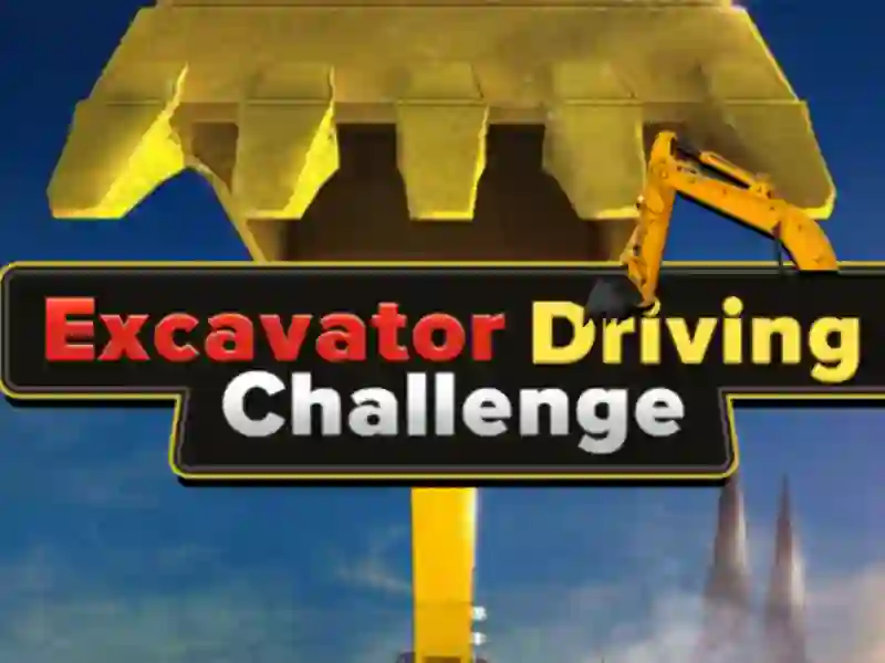 Trò chơi Excavator Driving Challenge trực tuyến