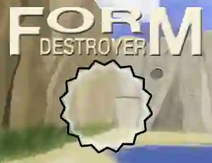 Trò chơi Form Destroyer trực tuyến