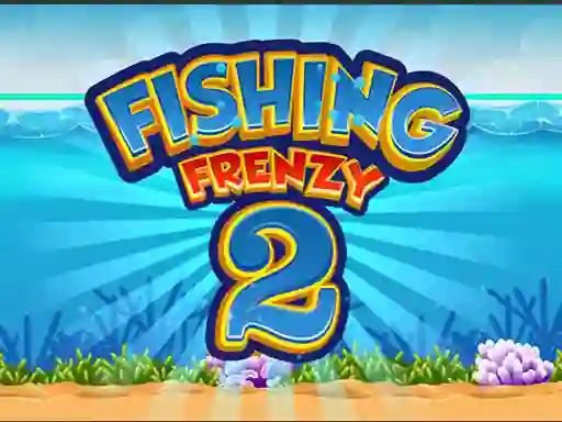Trò chơi Fishing Frenzy 2 trực tuyến