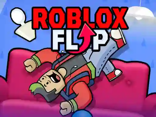 Trò chơi Roblox Flip trực tuyến