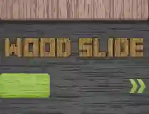 Trò chơi Wood Slide trực tuyến