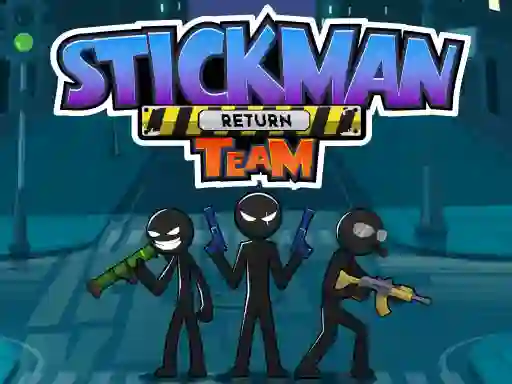 Trò chơi Stickman Team Return trực tuyến
