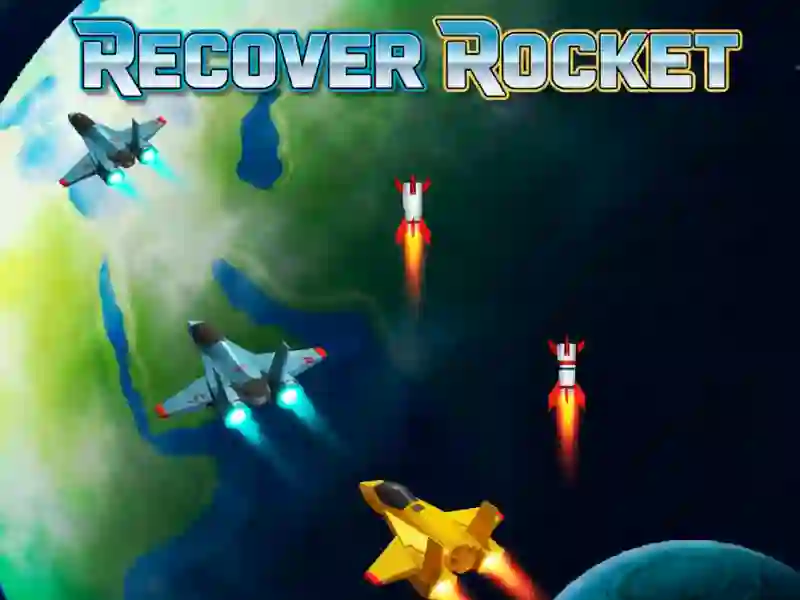 Trò chơi Recover Rocket trực tuyến