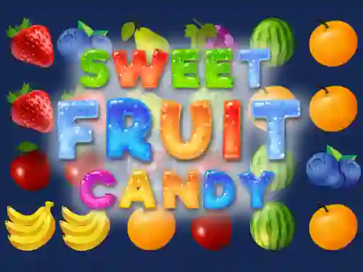 Trò chơi Sweet Fruit Candy trực tuyến