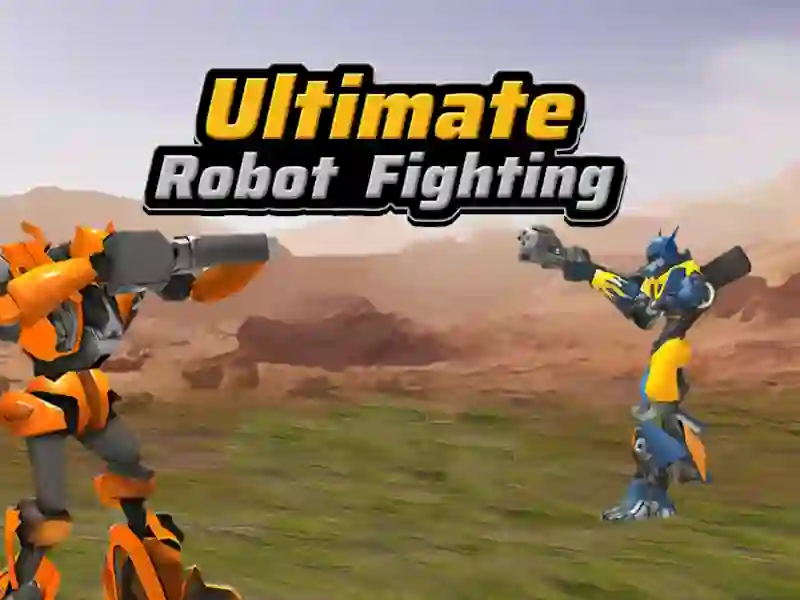 Trò chơi Ultimate Robot Fighting trực tuyến
